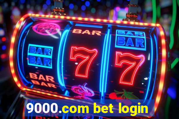 9000.com bet login